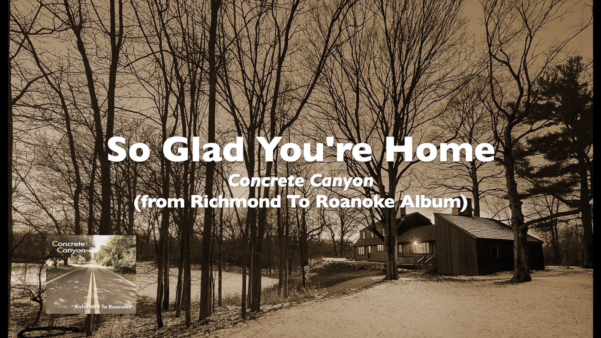 So Glad You're Home